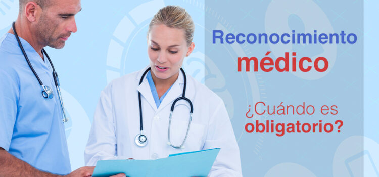 Reconocimiento Médico Obligatorio