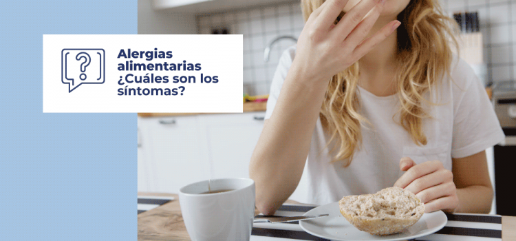 ¿Cuáles son los síntomas de una alergia alimentaria?